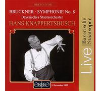 Bayerisches/Knappertsbusch - BRUCKNER:SYMPHONY NO. 8