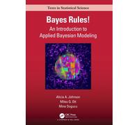 Bayes Rules! : An Introduction to Applied Bayesian Modeling