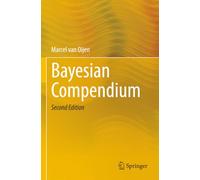 Bayesian Compendium