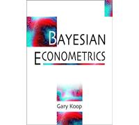 Bayesian Econometrics