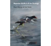 Bayesian GLMs in R for Ecology