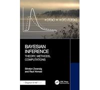 Bayesian Inference: Theory, Methods, Computations