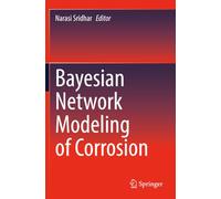 Bayesian Network Modeling of Corrosion