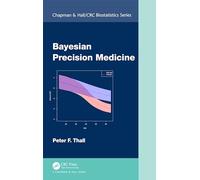 Bayesian Precision Medicine (Chapman & Hall/CRC Biostatistics Series)