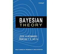 Bayesian Theory: 316 (Wiley Series in Probability and Statistics)
