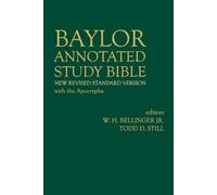 Baylor Annotated Study Bible: New Revised Standard Version, Annotated Study, With the Apocrypha