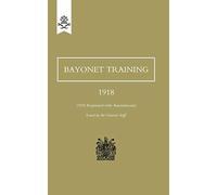Bayonet Training 1918