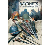 Bayonets of the First World War