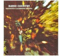 Bayou Country by Creedence Clearwater Revival Extra tracks, Original recording remastered edition (2008) Audio CD