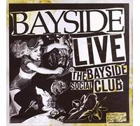 Bayside - Live At The Bayside Social Club