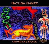 Bayuba Cante Orunmila's Dance (CD) Album