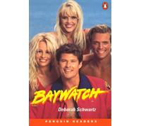 "Baywatch": The Inside Story: Level 2 (Penguin Readers (Graded Readers))