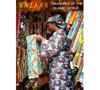 Bazaar - Treasures of the Islamic World