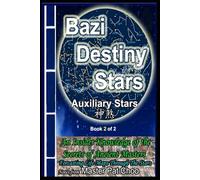 Bazi Destiny Stars: Auxiliary Stars
