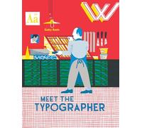 Bazin, Gaby - Meet the Typographer (Meet the Printmakers)