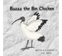 Bazza the Bin Chicken