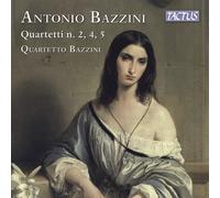 Bazzini Quartet - String Quartets No. 2, 4, 5