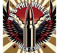 Bb & the Bullets - High Tide [VINYL]
