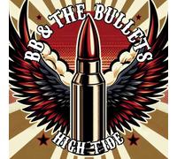 Bb & the Bullets - High Tide [VINYL]