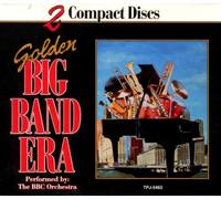 BBC Big Band Orchestra - Golden Big Band Era