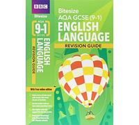 BBC Bitesize AQA GCSE (9-1) English Language Revision Guide (BBC Bitesize GCSE 2017)