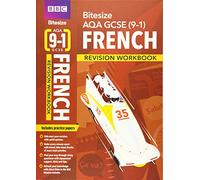 BBC Bitesize AQA GCSE French Revision Workbook - for 2025 exams