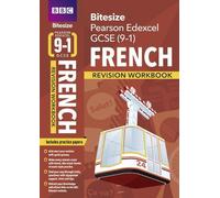 BBC Bitesize Edexcel GCSE French: Revision Workbook - for 2025 and 2026 exams: (BBC Bitesize)