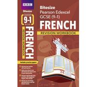 BBC Bitesize Edexcel GCSE French Revision Workbook - for 2025 exams