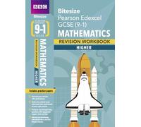 BBC Bitesize Edexcel GCSE (9-1) Maths Higher Workbook