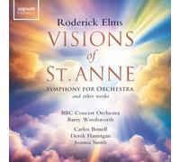 BBC Concert Orchestra - Visions of St Anne and other works