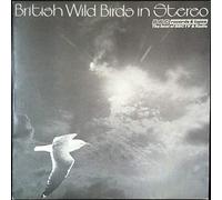 BBC Natural History Unit - British Wild Birds In Stereo - Soundtrack LP