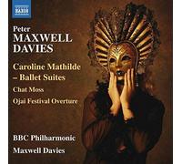 BBC Philharmonic - Caroline Mathilde [Peter Maxwell Davies, BBC [CD]