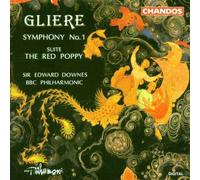 BBC Philharmonic Orchestra - Reinhold Gliere: Symphony No. 1/The Red Poppy Suite