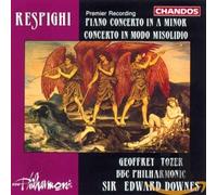 BBC Philharmonic Orchestra - Respighi - Piano Concerto in A Minor / Concerto in Modo Misolidio.
