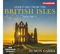 BBC Philharmonic Orchestra; Rumon Gamba - Overtures from the British Isles, Vol. 3