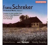 BBC Philharmonic Orchestra - Schreker: Orchestral Works Vol. 2