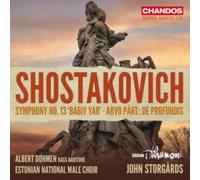 Albert Dohmen; Estonian National Male Choir; BBC Philharmonic; John Storgards - Dmitri Shostakovich: Symphony No. 13; Arvo Part: De profundis
