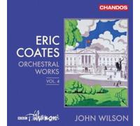BBC PHILHARMONIC/WIL - COATES - ORCH WORKS VOL 4 - CD - F4z