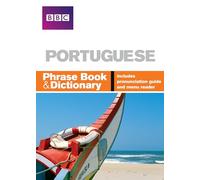 BBC PORTUGUESE PHRASE BOOK & DICTIONARY