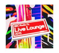 Bbc Radio 1s Live Lounge 2015 [CD]