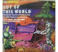 BBC Radiophonic Workshop - Out Of This World- Atmospheric Sounds And Effects From The BBC Radiophonic Workshop; Fermata Brazil LP V7