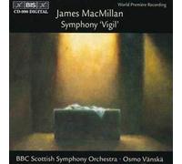 Bbc Scottish So - Macmillan: Triduum, Part III: Symphony Vigil