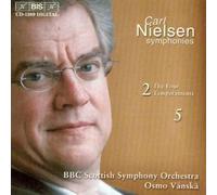 Bbc Scottish So:Vanska - Nielsen - Symphonies Nos 2 and 5
