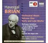 BBC Scottish Symphony Orchestra - BRIAN:ORCHESTRAL MUSIC VOL 1