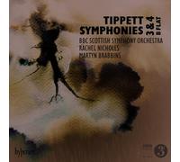 BBC Scottish Symphony Orchestra Martyn Brabbins - Tippett: Symphonies Nos. 3 & 4; Symphony in B-Flat