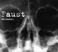 BBC Sessions+ by Faust (2001-11-06)