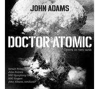 BBC Symphony Orchestra, BBC Singers, John Adams - John Adams: Doctor Atomic