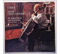 BBC Symphony Orchestra - CASALS ELGAR CELLO CONCERTO BBC SYMPHONY ORCHESTRA SIR ADRIAN BOULT CLASSICAL MUSIC