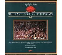 BBC Symphony Orchestra Conducted By James Loughran - The Last Night Of The Proms '82 - BBC Symphony Orchestra LP