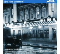BBC Symphony Orchestra - Love from a Stranger - Four British Films